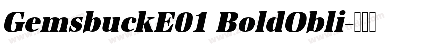 GemsbuckE01 BoldObli字体转换